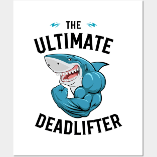 The Ultimate Deadlifter, Funny Workout Outfit, Sarcastic Shirt Posters and Art